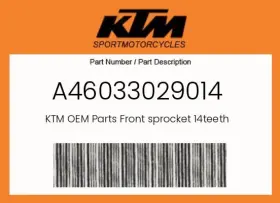 A46033029014 KTM Front Sprocket