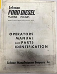 Lehman Ford Marine Diesel Engine 4d242, 4d254, 6d363, 6d363tc And 6d380 Manual.. Fixed Price $120.00.