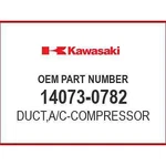 Kawasaki Duct,a/c-compressor 14073-0782 Oem New. Fixed Price $69.41.