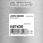 H97430 Drive Shaft Fits John Deere (surplus Open Box). Fixed Price $826.48.