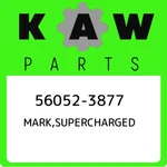 56052-3877 Kawasaki Mark,supercharged 560523877, New Genuine Oem Part. Fixed Price $53.84.