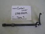 Used Control Lever 0385509, 385509 - Evinrude T7. Fixed Price $16.50.