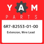 6r7-82553-01-00 Yamaha Extension, Wire Lead 6r7825530100, New Genuine Oem Part. Fixed Price $75.50.