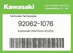 Kawasaki Genuine Nozzle - 92062-1076. Fixed Price $14.71.