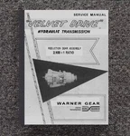 2.100-1 Hydraulic Transmission Service Manual Borgwarner Velvet Drive. Fixed Price $19.97.